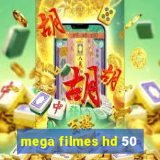 mega filmes hd 50